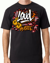 Load image into Gallery viewer, LOUD HUSTLE TSHIRT
